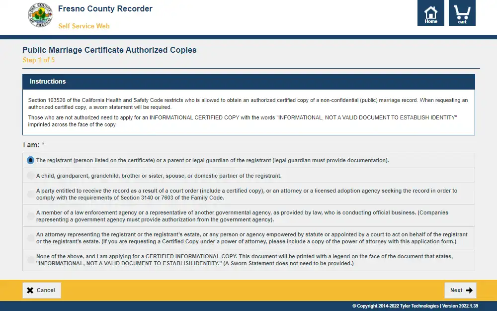 A screenshot of the online Public Marriage Certificate Authorized Copies form from the Fresno County Recorder, where anyone can request a marriage certificate electronically; the first step is displayed, which is identifying the relationship of the requester with the name being requested to make sure that they are authorized to request a marriage certificate.